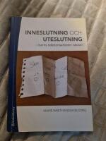 Inneslutning och uteslutning : barns relationsarbete i skolan