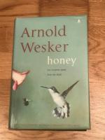 Honey - a novel