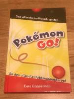 Pok&eacute;mon Go: Den ultimata inofficiella guiden