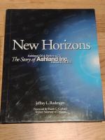 New Horizons : The Story of Ashland Inc.