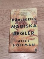 K&auml;rlekens magiska regler