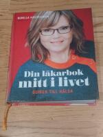 Din l&auml;karbok mitt i livet : guiden till h&auml;lsa