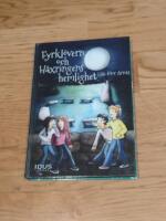 Fyrkl&ouml;vern och H&auml;xringens hemlighet