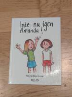 Inte nu igen Amanda!