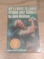 My 55 Ways to Lower Your Golf Score