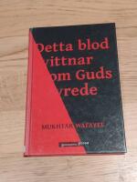 Detta blod vittnar om Guds vrede