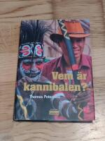 Vem &auml;r kannibalen?