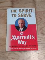 The Spirit to Serve Marriot's Way
