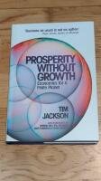 Prosperity without growth : economics for a finite planet