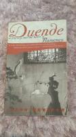 Duende: A Journey Into the Heart of Flamenco
