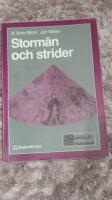 Storm&auml;n och strider