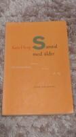 Samtal med &auml;ldre - Om kommunikation, minnen, kriser och sorg