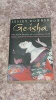 Geisha - the secret history of a vanishing world