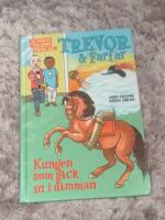 Trevor och farfar. Kungen som gick in i dimman