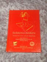 Sv&auml;rdslukaren : patienter och l&auml;kare ber&auml;ttar