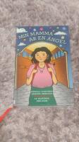 Min mamma &auml;r en &auml;ngel