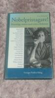 Nobelpristagare! : personliga m&ouml;ten med nitton f&ouml;rfattare