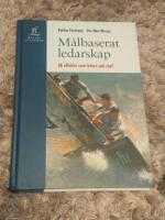M&aring;lbaserat ledarskap