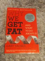 Why we get fat