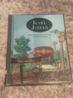 Karl Johan Konst, inredningar och teknik i empirens Sverige