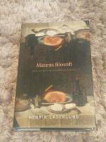 Matens filosofi : Hur du blir en filosofisk foodie