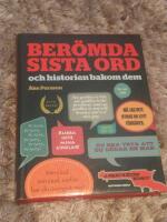 Ber&ouml;mda sista ord : och historien bakom dem