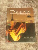 Tallinn - sagostadens revansch