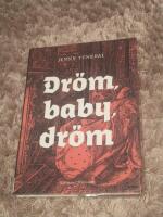 Dr&ouml;m, baby, dr&ouml;m