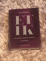 Etik : m&auml;nniska, moral, mening : en introduktion