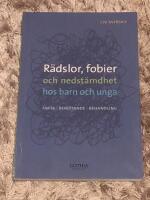 R&auml;dslor, fobier och nedst&auml;mdhet hos barn och unga : fakta, bem&ouml;tande, behandling