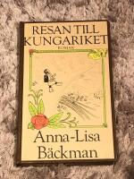 Resan till kungariket : roman