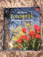 Jordspr&aring;k : nyttig kalender f&ouml;r tr&auml;dg&aring;rden