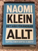 Det h&auml;r f&ouml;r&auml;ndrar allt : kapitalismen kontra klimatet