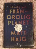 Anteckningar fr&aring;n en orolig planet