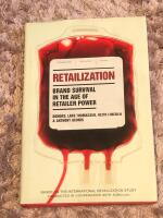 Retailization - brand survival in the age of retailer power
