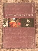 Litteraturen lever - Moderna tider