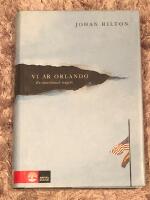 Vi &auml;r Orlando : en amerikansk tragedi