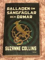 Balladen om s&aring;ngf&aring;glar och ormar