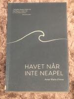 Havet n&aring;r inte Neapel