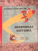 Alfabetas stora bok om siffrornas historia