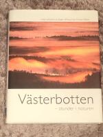 V&auml;sterbotten : stunder i naturen