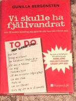 Vi skulle ha fj&auml;llvandrat : och 25 andra misstag jag gjorde n&auml;r barnen v&auml;xte upp