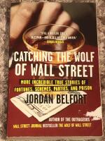 Catching the Wolf of Wall Street