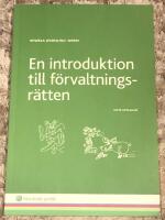 En introduktion till f&ouml;rvaltningsr&auml;tten