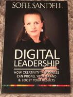 Digital Leadership: How Creativity in Business Can Propel Your Brand and Boost Your Results