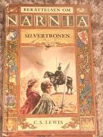 Ber&auml;ttelsen om Narnia: Silvertronen