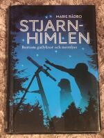 Stj&auml;rnhimlen - bortom gatlyktor och neonljus