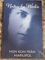 Hon kom fr&aring;n Mariupol