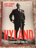 Hyland - legenden och hans tid