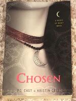 Chosen : A house of night novel